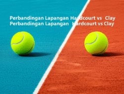 Perbandingan Lapangan Hardcourt vs Clay