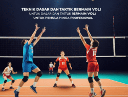 Teknik Dasar dan Taktik Bermain Voli untuk Pemula hingga Profesional