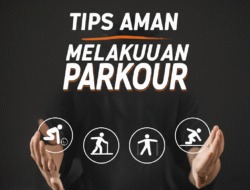 Tips Aman Melakukan Parkour