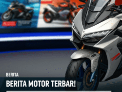 Berita motor terbaru