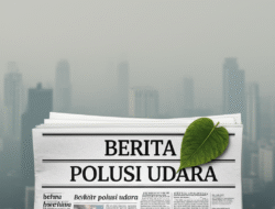 Berita polusi udara