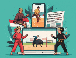 Peran Media dalam Mempromosikan Olahraga Tradisional Indonesia