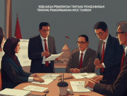 Kebijakan Pemerintah tentang Pengembangan MICE Tourism