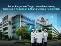 Peran Perguruan Tinggi dalam Mendukung Kebijakan Litbang Pemerintah